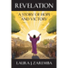 Revelation: A Story of Hope and Victory