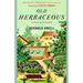 Old Herbaceous: A Novel of the Garden