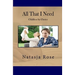 All That I Need: Childless by Choice