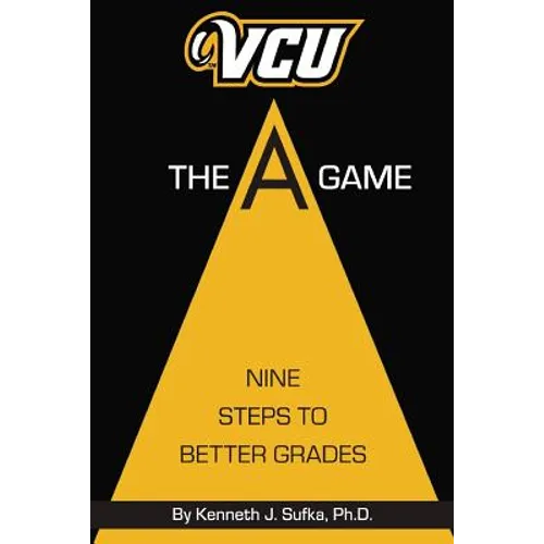 VCU The A Game: Nine Steps to Better Grades