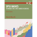 SPSS Basics: Techniques for a First Course in Statistics
