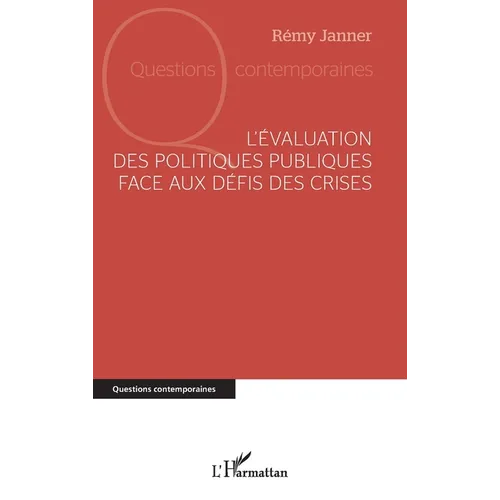 L'évaluation des politiques publiques face aux défis des crises