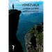 Venezuela: Climbing Ilu Tepuy