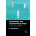 Unmanned and Autonomous Ships: An Overview of Mass