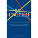 Bad English: Literature, Multilingualism, and the Politics of Language in Contemporary Britain