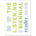 The Listening Biennial Reader, Vol. 2: Infralistening
