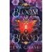 Bloom & Blood