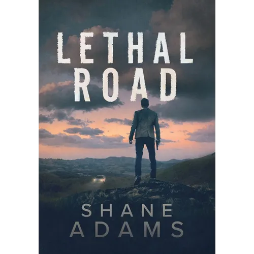 Lethal Road