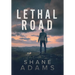 Lethal Road