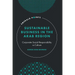 Sustainable Business in the Arab Region: Corporate Social Responsibility Vs Culture