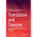 Translation and Tourism: Strategies for Effective Cross-Cultural Promotion
