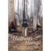 Halfway Home: The Story of a Father and Son Hiking the Pacific Crest Trail