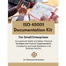ISO 45001 Documentation Kit for Small Enterprises: Occupational Health and Safety: Practical Templates and Tools for Implementation, Compliance, and A