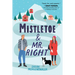 Mistletoe and Mr. Right