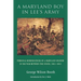 A Maryland Boy in Lee's Army: Personal Reminiscences of a Maryland Soldier in the War Between the States, 1861-1865