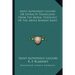 Saint Alphonsus Liguori Or Extracts Translated From The Moral Theology Of The Above Romish Saint