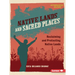 Native Lands and Sacred Places: Reclaiming and Protecting Native Lands