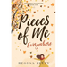 Pieces of Me Everywhere
