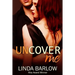 Uncover Me