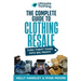 The Complete Guide to Clothing Resale