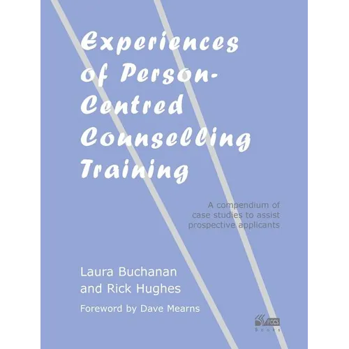 Experiences of Person-Centred Counselling Training