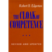 The Cloak of Competence, Revised and Updated Edition
