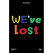 Guy Ben Ner: We've Lost