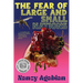 The Fear of Large and Small Nations