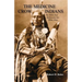 The Medicine Crow Indians