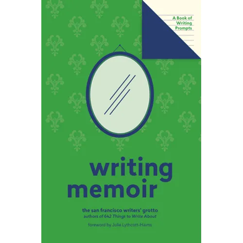 Writing Memoir (Lit Starts): A Book of Writing Prompts