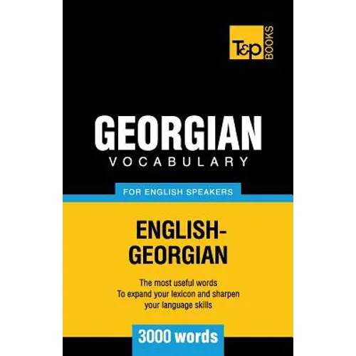 Georgian vocabulary for English speakers - 3000 words