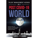 Talent Management Agenda in a Post Covid-19 World: A Practical Talent and Succession Management Guide for Professionals, Executives and Business Leade