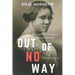 Out of No Way: Madam C.J. Walker and A'Lelia Walker A Poetic Drama