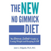 The NEW No Gimmick Diet: The Buena Salud(R) Guide to Losing Weight and Keeping it Off