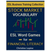 Stock Market Vocabulary: ESL Word Games for Financial Literacy