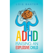 ADHD Raising an Explosive Child
