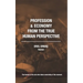 Profession and Economy from the True Human Perspective