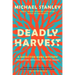 Deadly Harvest