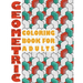 Geometric Coloring Book for Adults: Geometric Coloring Book for Adults
