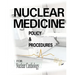 Nuclear Medicine Policy & Procedures: For Nuclear Cardiology