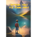 Inspiring Tales for Young Minds: Short Stories for Kids Ages 9-12