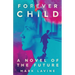 ForeverChild: A Novel of the Future