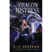 The Dragon Mistress: Book 2