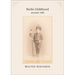 Berlin Childhood Around 1900