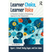 Learner Choice, Learner Voice: A Teacher's Guide to Promoting Agency in the Classroom