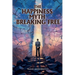 The Happiness Myth Breaking Free