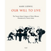Our Will to Live: The Terezín Music Critiques of Viktor Ullmann