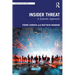 Insider Threat: A Systemic Approach