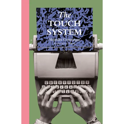 The Touch System