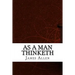As a Man Thinketh